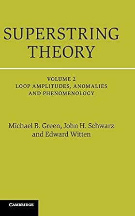 Superstring Theory: 25th Anniversary Edition: Volume 2 Anniversary Edition book cover