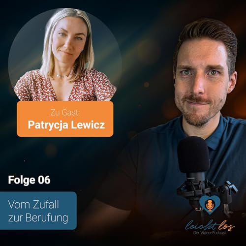 #06 &ndash; Vom Zufall zur Berufung