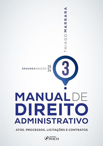 Manual de direito administrativo – volume 03