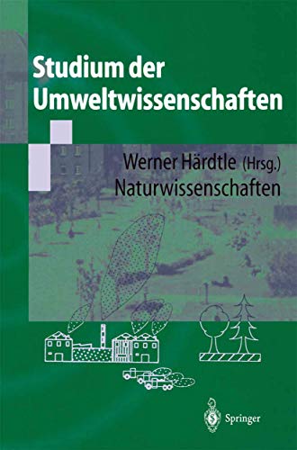 Studium der Umweltwissenschaften: Naturwissenschaften (German Edition)