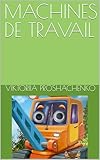  MACHINES DE TRAVAIL