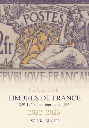 Catalogue de Timbres de France 2022-2023 (Maury Catalogue) (French Edition)