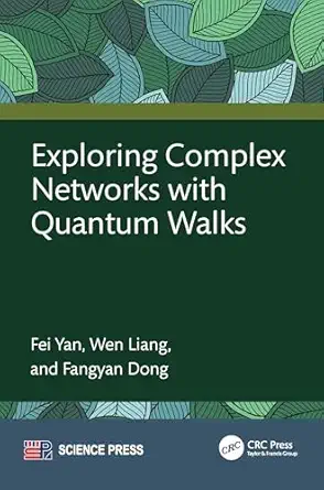 Exploring Complex Networks with Quantum Walks book cover
