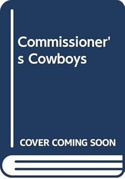 Hardcover Commissioner's Cowboys Book