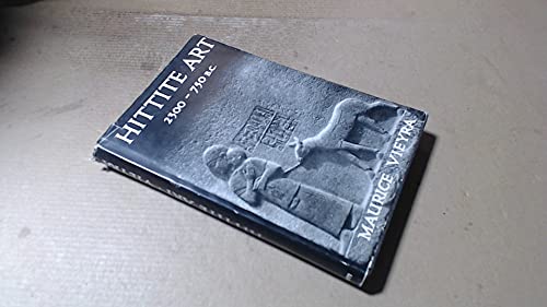 Hittite Art, 2300-750 B.C. (Chapters in Art)
