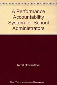 Unbound A performance accountability system for school administrators Book