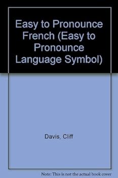 Paperback Griffin's Easy to Pronounce French: Phrase Book and Dictionary (Griffin's Easy to Pronounce Language) (English and French Edition) Book