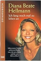 Ich fang noch mal zu leben an 3785720173 Book Cover