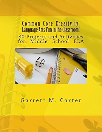 Amazon.com: Common Core Creativity: Language Arts Fun in the Classroom ...