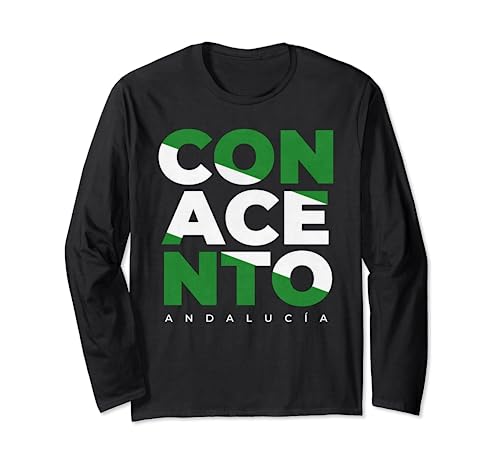 Con Acento y Orgullo Andaluz Día de Andalucía Long Sleeve T-Shirt