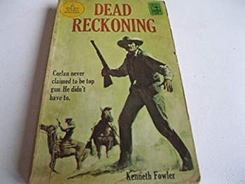 Dead Reckoning (cowboy/western)