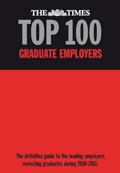 Hardcover The "Times" Top 100 Graduate Employers 2010-2011 Book
