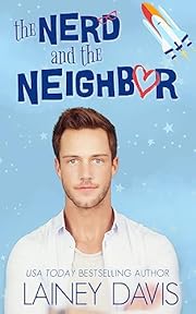The Nerd and the Neighbor (Oak Creek Book 1)
