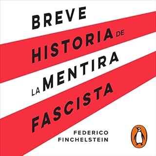 Diseño de la portada del título Breve historia de la mentira fascista