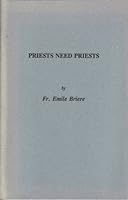 Priests Need Priests 0921440324 Book Cover