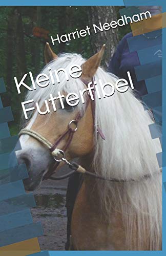 Kleine Futterfibel (German Edition)