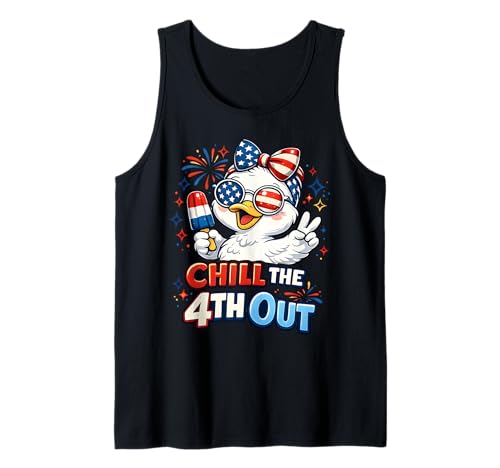 Chill the Fourth Out Cute Silly Goose Tank Top