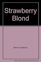 Strawberry Blond B0041ESOAY Book Cover