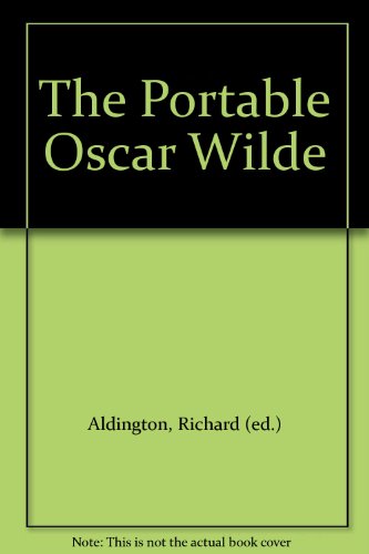 The Portable Oscar Wilde B000H6EN4Q Book Cover