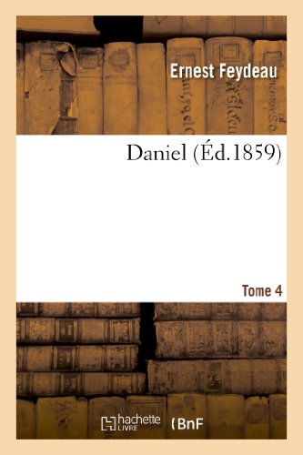 Daniel. Tome 4 [French] 2011740444 Book Cover