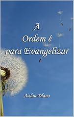 Capa de A ORDEM É PARA EVANGELIZAR