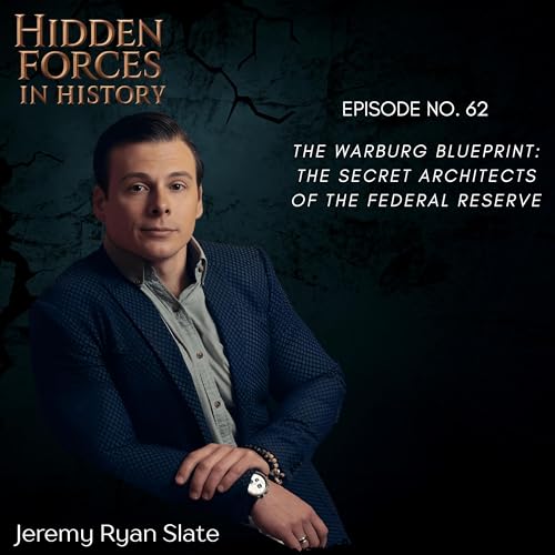 The Warburg Blueprint: The Secret Architects of the Federal Reserve