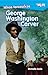 NiÃ±os fantÃ¡sticos: George Washington Carver (TIME FOR KIDS®: Informational Text) (Spanish Edition)