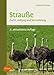 Produktbild Strauße: Zucht, Haltung und Vermarktung
