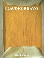Claudio Bravo Paintings and Drawings / Pinturas y dibujos 0977301826 Book Cover