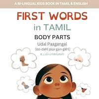 First Words in Tamil: Body Parts B0CY9JQBDF Book Cover