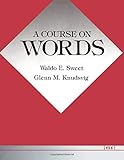 A Course on Words
