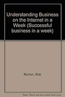 Understanding Business On The Internet In A Week 0340664444 Book Cover