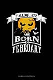 Halloqueens Are Born In February: Gas & Mileage Log Book