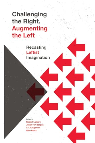 Challenging the Right, Augmenting the Left view 2