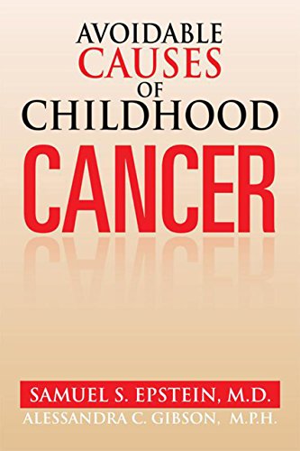 Avoidable Causes of Childhood Cancer (English Edition)