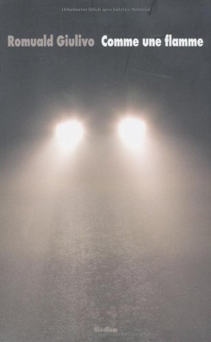 Comme une flamme