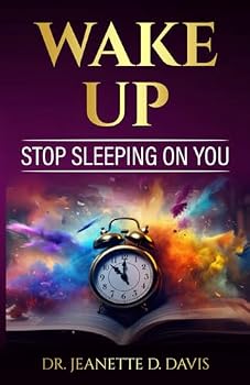 Paperback Wake-Up: Stop Sleeping on You Book