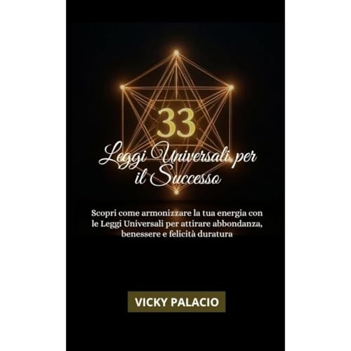 33 Leggi Universali Per Il Successo Audiolibro Por Vicky Palacio arte de portada