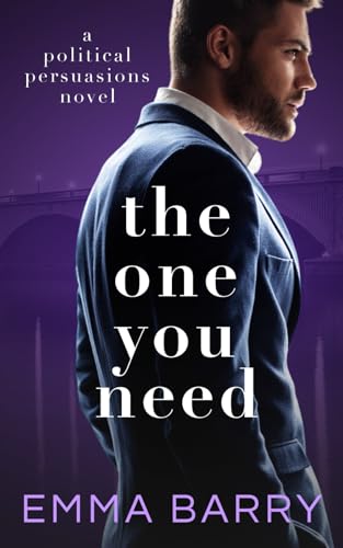 The One You Need (Political Persuasions)