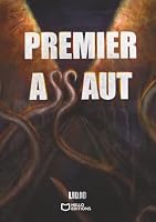 Premier Assaut (French Edition) 2386273806 Book Cover
