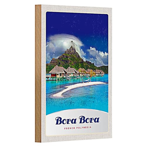 Bora Bora - French Polynesia - Plaque en bois - 12 cm x 18 cm