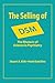 The Selling of DSM: The Rhetoric of Science in Psychiatry (Social Problems and Social Issues)