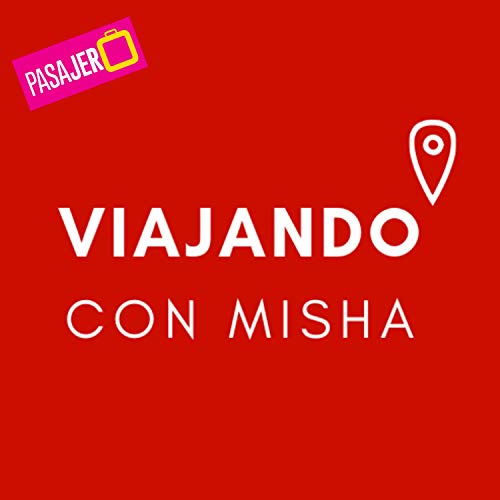 Viajando con Misha Titelbild