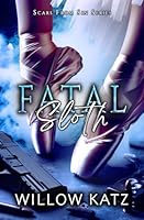 Fatal Sloth: Scars from Sin B0D81K2Q92 Book Cover