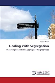 Paperback Dealing With Segregation Book