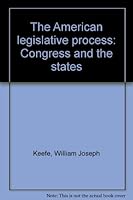 The American Legislative Process: Congress and the States B0000COAQ3 Book Cover
