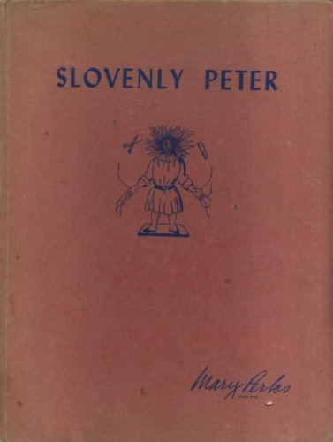 Slovenly Peter B0008BHDYW Book Cover