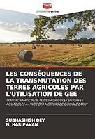 Les Conséquences de la Transmutation Des Terres Agricoles Par l'Utilisation de Gee (French Edition) 6208898374 Book Cover