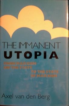 Hardcover The Immanent Utopia Book