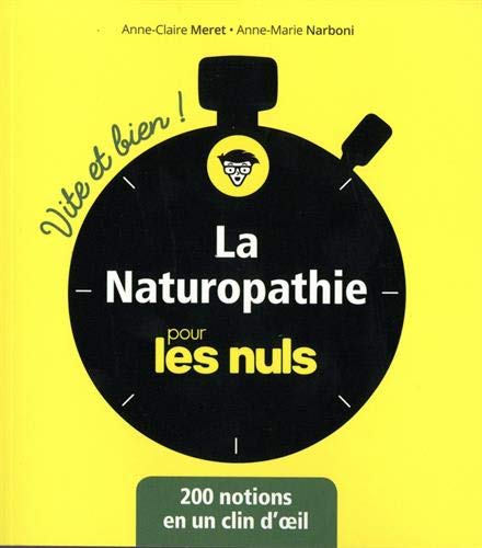 Télécharger La naturopathie pour les Nuls vite et bien PDF Ebook En Ligne